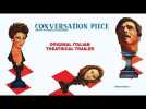 CONVERSATION PIECE (Masters of Cinema) Original Italian Theatrical Trailer
