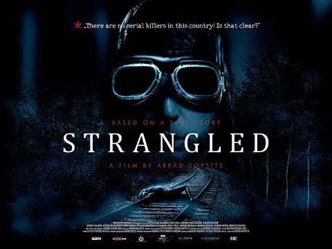 STRANGLED Original Theatrical Trailer (UK & Ireland)