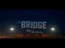 The Bridge (2013) - Teaser 1 - VO