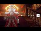 HITMAN 2 - Holiday Hoarders Trailer