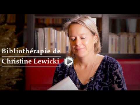 Bibliothérapie : Christine Lewicki et son livre coup de coeur