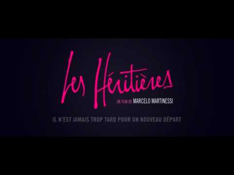 Les Héritières - Bande Annonce VOST – 2018