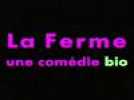 La Ferme, une comedie bio - bande annonce - VOST - (2000)