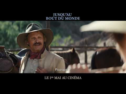 Jusqu'au bout du monde - Bande annonce 3 - VO - (2024)