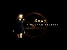 Kingsman: The Secret Service EXCLUSIVE - Meet Roxy