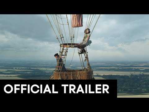 THE AERONAUTS - Official Trailer [HD]