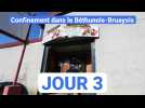 Confinement dans le Béthunois-Bruaysis : jour 3