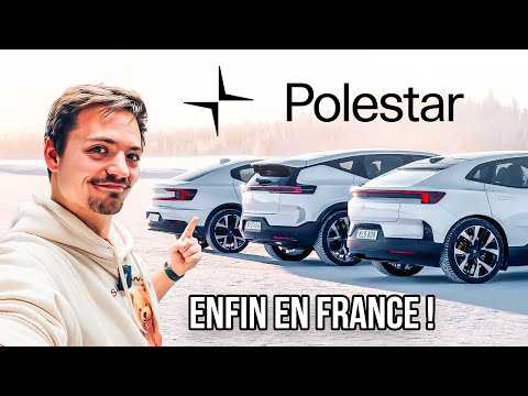 POLESTAR débarque en FRANCE - Présentation des 3 modèles ! (Essai, prix, autonomie...)